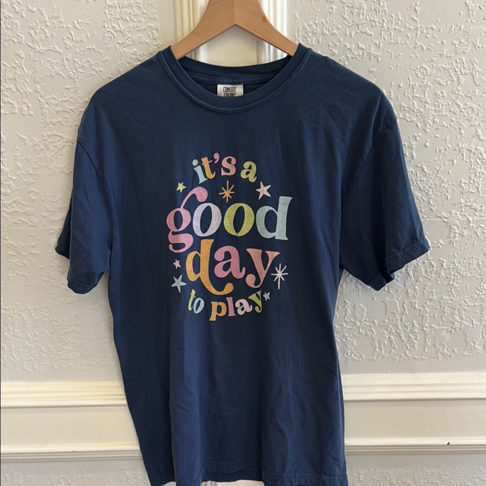 It’s a Good Day to Play Comfort Colors Short Sleeve T-Shirt | Large